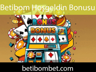 Betibom hoşgeldin bonusu veren etkileyici platformdur.