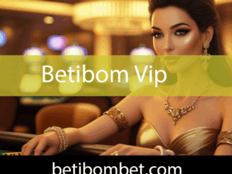 Betibom vip fırsatlarını çeşitlendirerek ortaya dökmektedir.